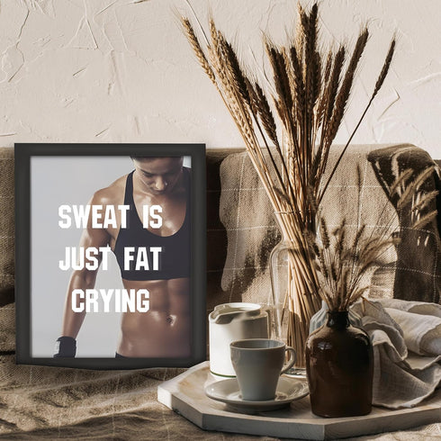 Posterizer 1 pcs-Sweat is just fat crying-funny working out quotes-Comedy Art-Motivational & Inspirational Art-Decor for Gym, Studio- UNFRAMED Wal...